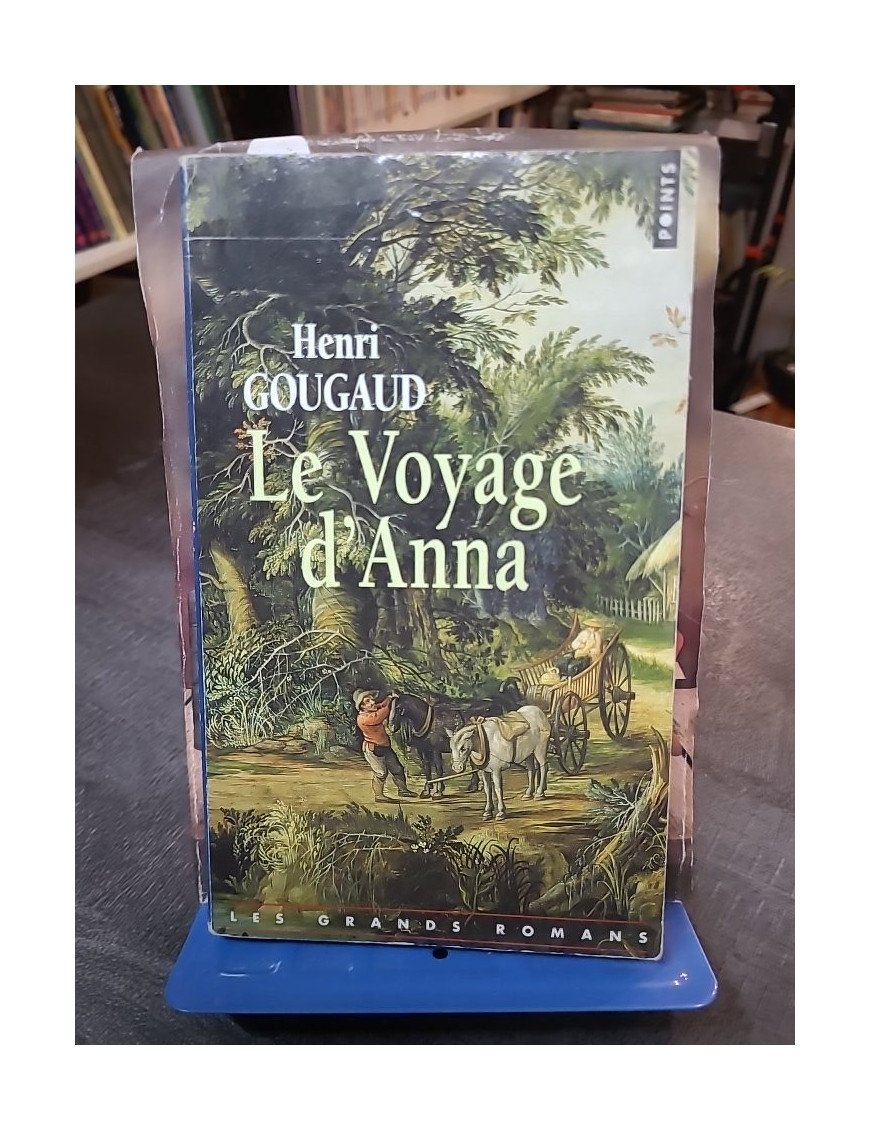 Le Voyage d'Anna par Henri Gougaud | Roman historique sur la Guerre de Trente Ans | Points (2006)