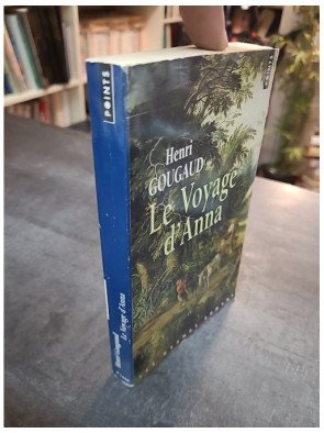 Le Voyage d'Anna par Henri Gougaud | Roman historique sur la Guerre de Trente Ans | Points (2006)