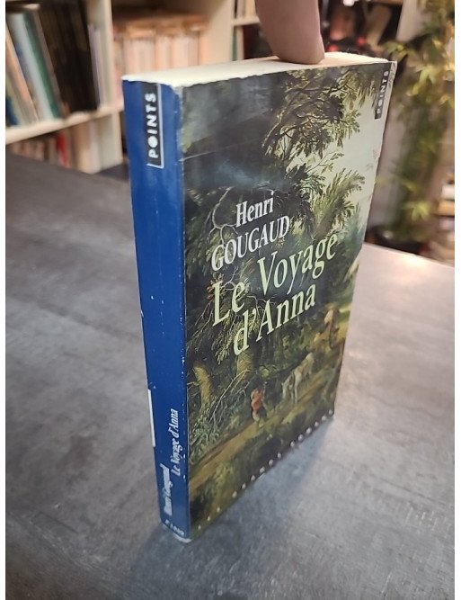 Le Voyage d'Anna par Henri Gougaud | Roman historique sur la Guerre de Trente Ans | Points (2006)