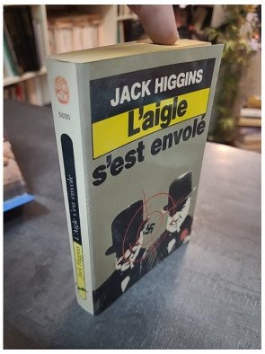 L'Aigle s'est envolé par Jack Higgins | Roman d'espionnage et de guerre | Le Livre de Poche