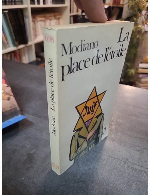 La Place de l'étoile par Patrick Modiano | Premier roman récompensé | Collection Blanche Gallimard