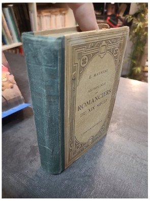 Anthologie des Romanciers du XIXe Siècle par Edouard Maynial | Classiques français de la Librairie Hachette
