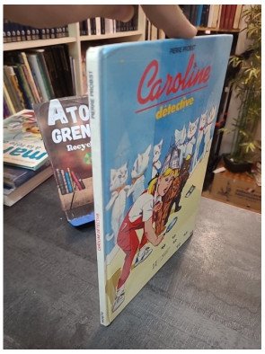 Caroline détective par Pierre Probst