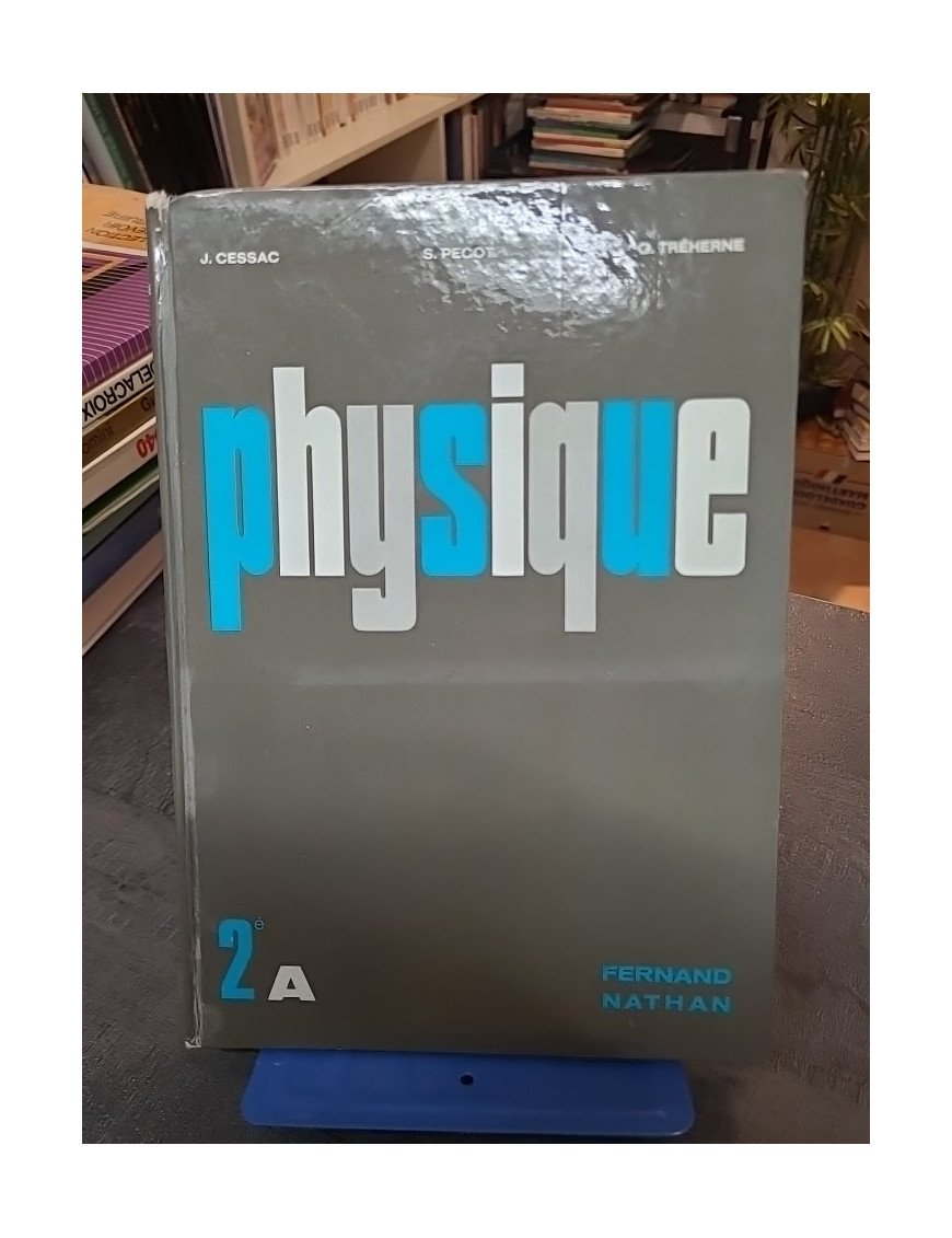 Physique 2 A - Cessac