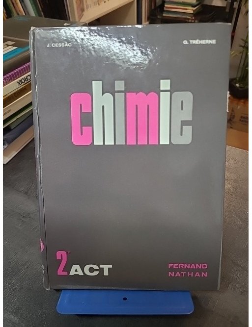 Cours de chimie - 2, Chimie générale - Jean Amiel