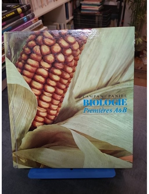 Biologie premières A et B - Campan/paniel