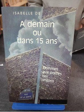 A demain dans 15 ans - Isabelle de