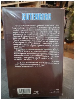Gutenberg Et L'invention De L'imprimerie - Une Enquête de Guy Bechtel