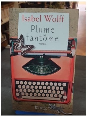 Plume fantôme - Isabel Wolff : récit captivant de survie et secrets