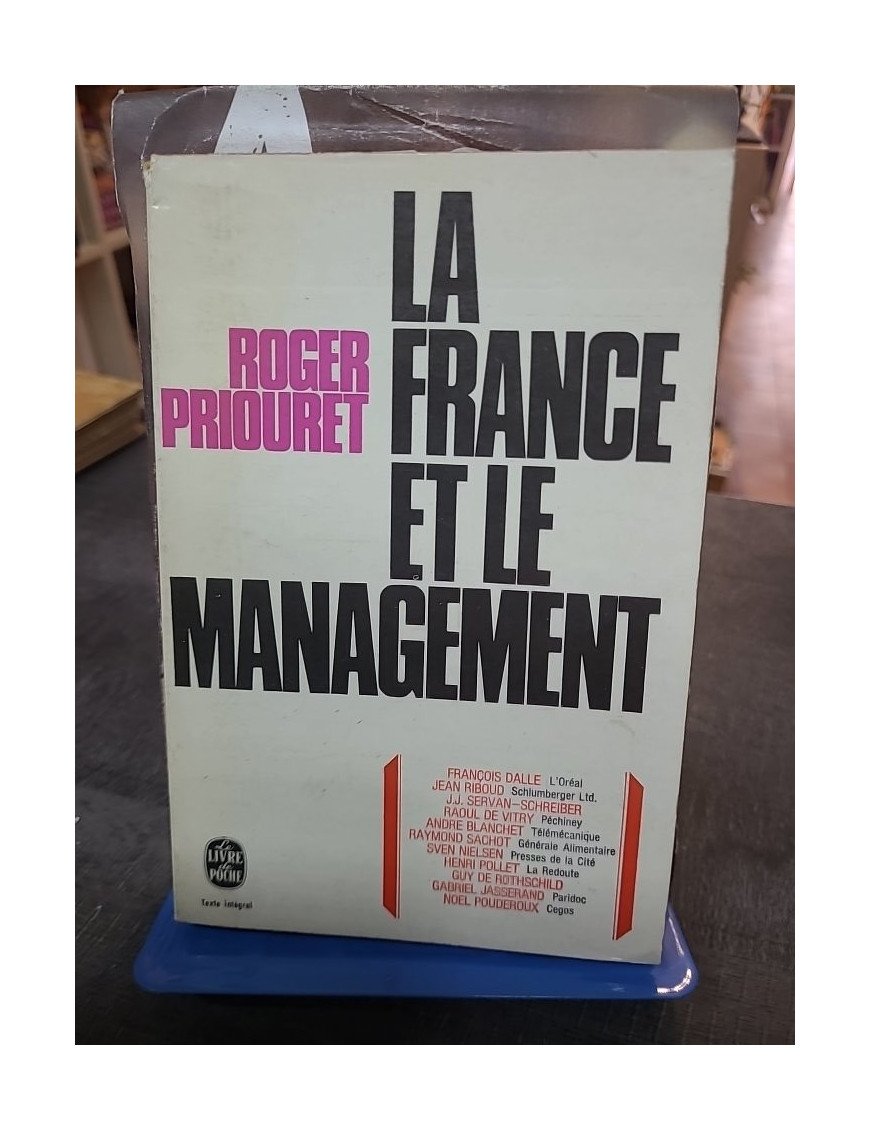 La France et le Management - Roger Priouret