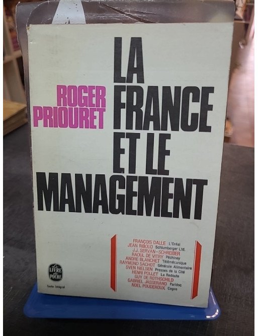 La France et le Management - Roger Priouret