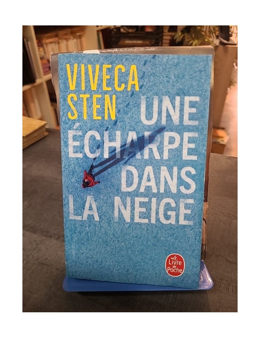 Une écharpe dans la neige - Viveca Sten