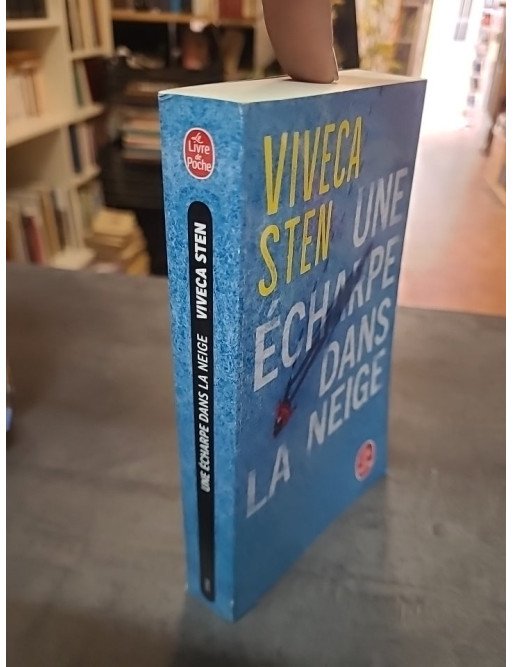 Une écharpe dans la neige - Viveca Sten