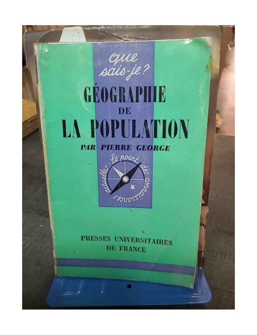 Géographie de la population - Pierre George