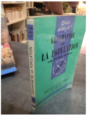 Géographie de la population - Pierre George
