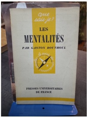 Les Mentalités - Gaston Bouthoul