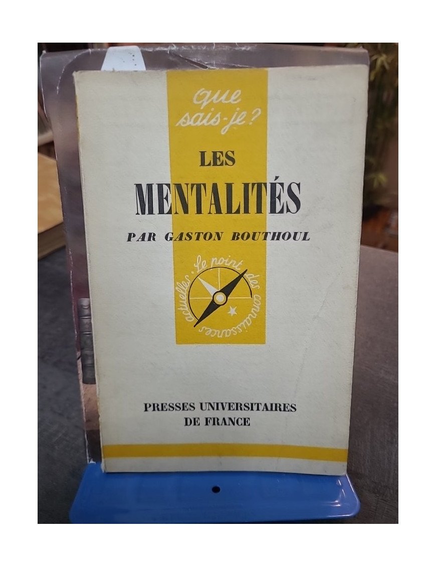 Les Mentalités - Gaston Bouthoul