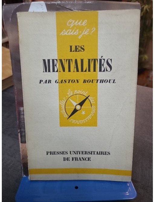 Les Mentalités - Gaston Bouthoul