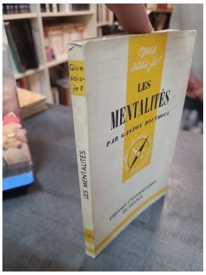 Les Mentalités - Gaston Bouthoul