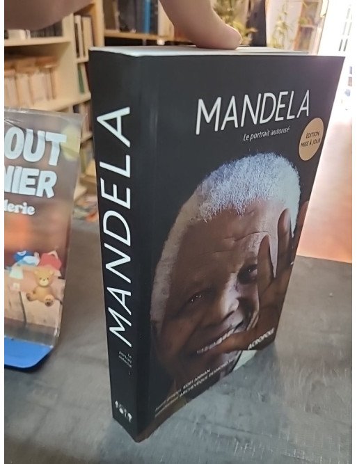 Mandela, le portrait autorisé — Mike Nicol
