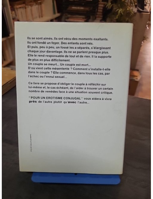 Pour un érotisme conjugal — François?Lourbet