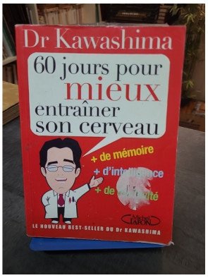 60 Jours Pour Mieux Entraîner Son Cerveau — Ryuta Kawashima