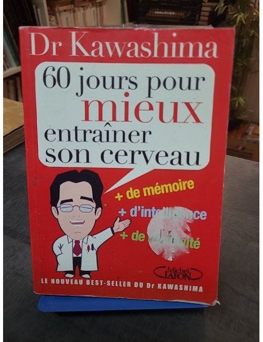 60 Jours Pour Mieux Entraîner Son Cerveau — Ryuta Kawashima