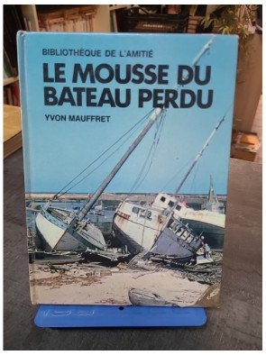 Le Mousse du bateau perdu — Yvon?Mauffret