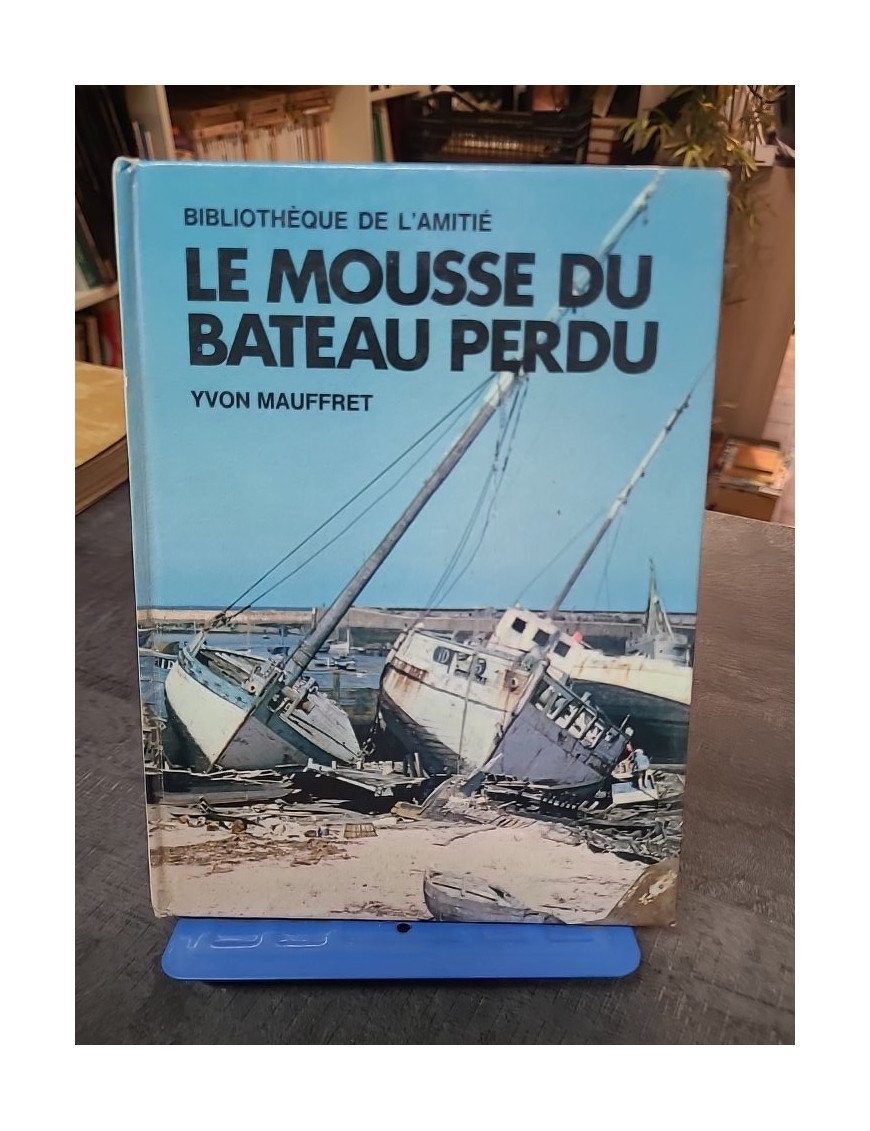 Le Mousse du bateau perdu — Yvon?Mauffret