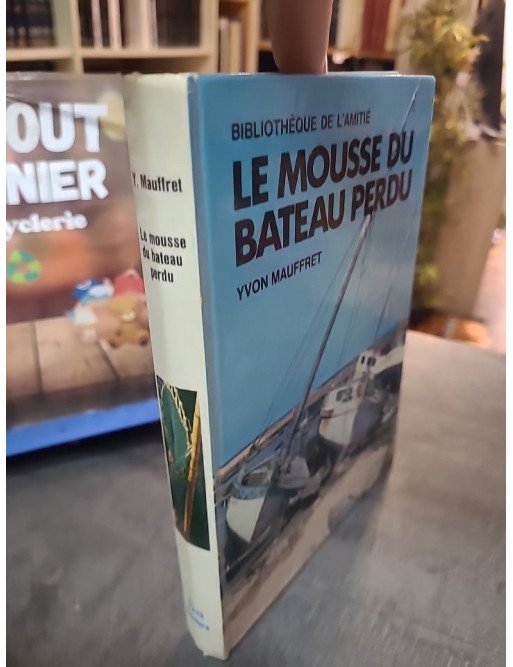 Le Mousse du bateau perdu — Yvon?Mauffret