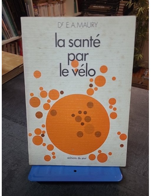 La santé par le vélo — Maury?E?A.