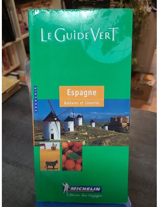 Espagne - Baléares et Canaries — Guide Vert Michelin