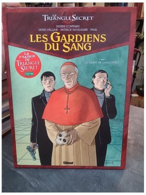 Les Gardiens Du Sang Tome 1 - Le Crâne De Cagliostro - Didier Convard