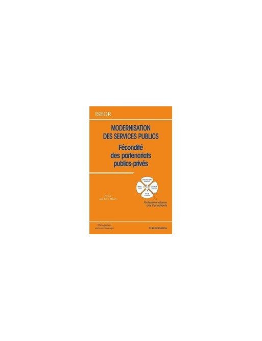 Modernisation des services publics - Fécondité des partenariats publics-privés de Jean-Pierre Méan