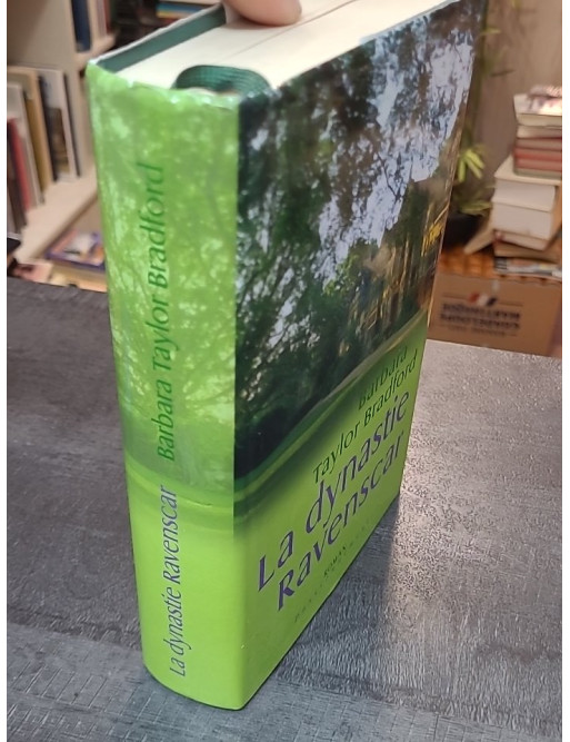 La Dynastie Ravenscar Barbara Taylor Bradford