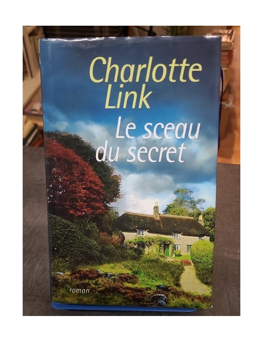 Le sceau du secret Charlotte Link