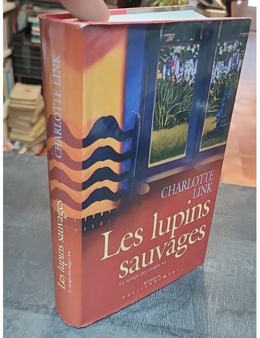 Les lupins sauvages Charlotte Link