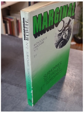 Marginal Anthologie de l’Imaginaire N°12 Surhommes Télépathes et Sûresprits
