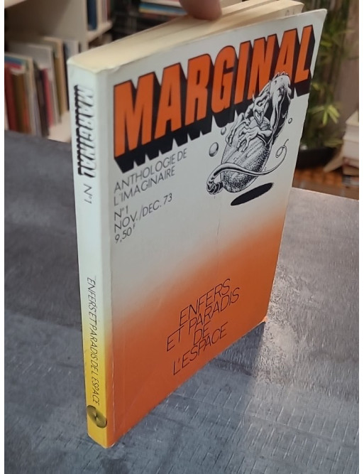 Marginal N°1 Enfers et paradis de l’espace