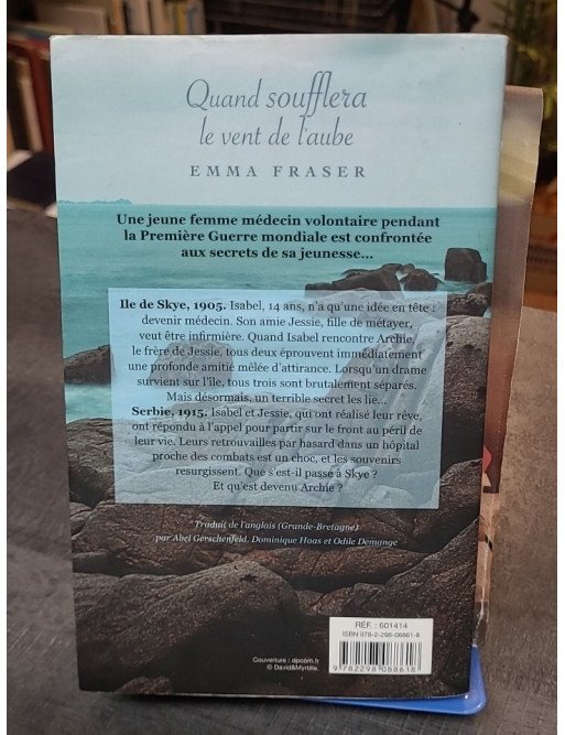 Quand soufflera le vent de l'aube - Emma Fraser