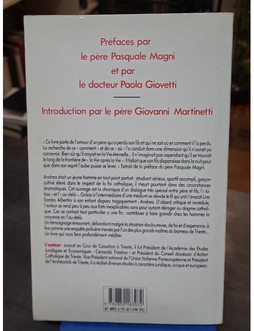 L'au-delà existe - Un témoignage exceptionnel rigoureusement documenté de Lino Sardos Albertini