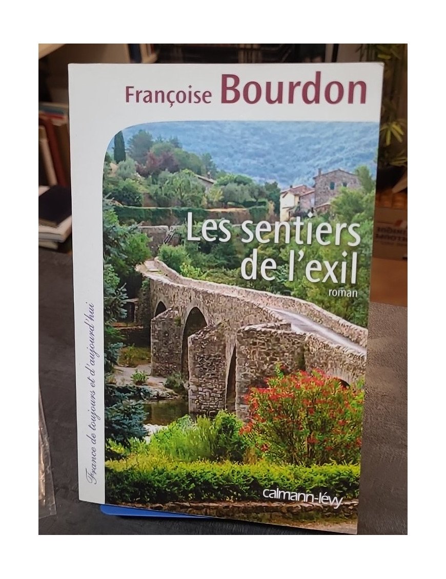 Les Sentiers de l'exil de Françoise Bourdon