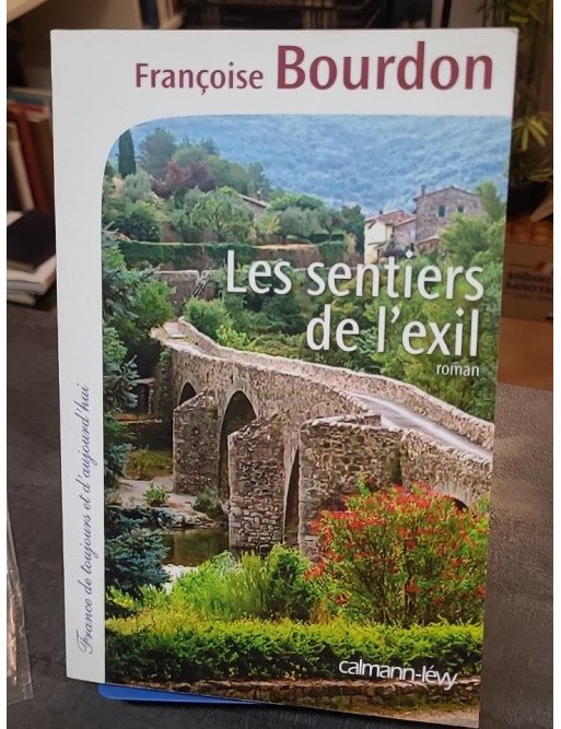 Les Sentiers de l'exil de Françoise Bourdon