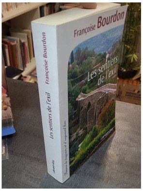 Les Sentiers de l'exil de Françoise Bourdon