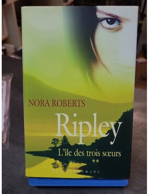 Ripley (L'île des Trois Sœurs) de Nora Roberts tome 2