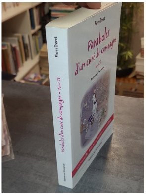 Paraboles d'un curé de campagne - Tome 2 de Pierre Trevet