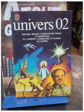 Univers 02 - J’ai Lu n° 614 (Anthologie) Collectif