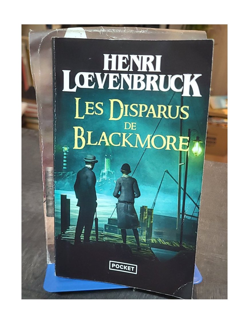 Les Disparus de Blackmore Henri Loevenbruck
