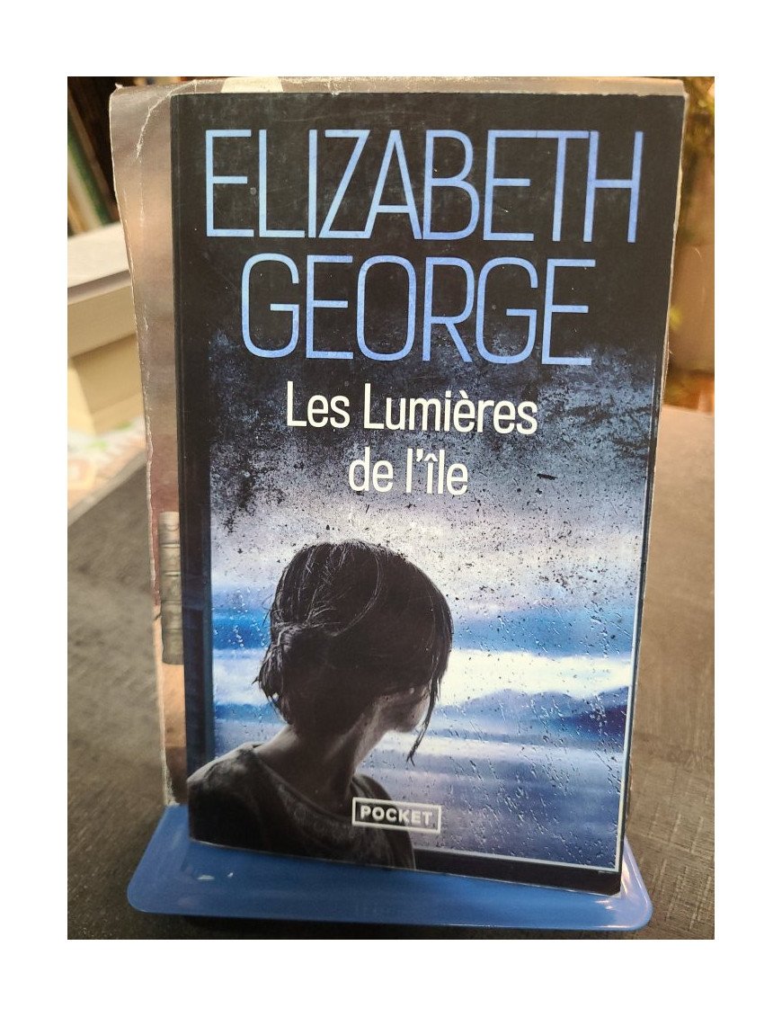 Les Lumières de l'île Tome 4 - Elizabeth George