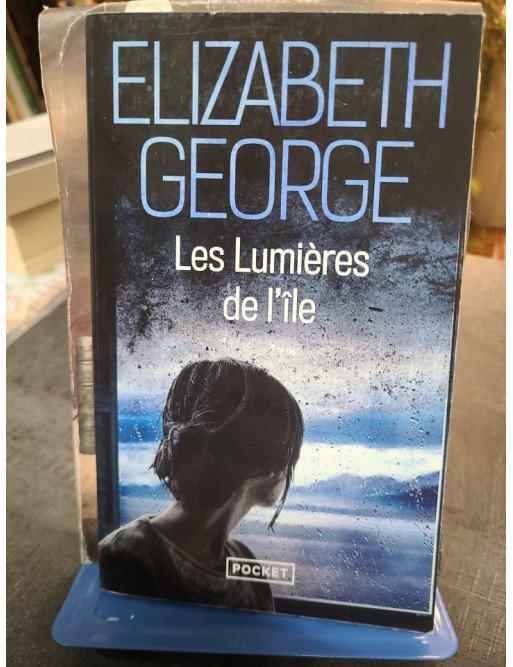 Les Lumières de l'île Tome 4 - Elizabeth George